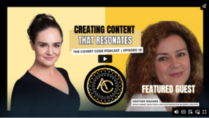 Anna Covert and Heather Wagner - Creating Content That Resonates